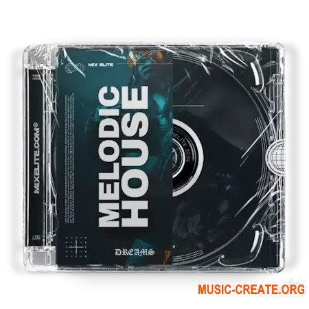 Mix Elite Dreams Melodic House