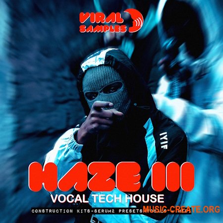 Viral Samples HAZE Vol 3 - Vocal Tech House (WAV MIDI Serum 2 presets)