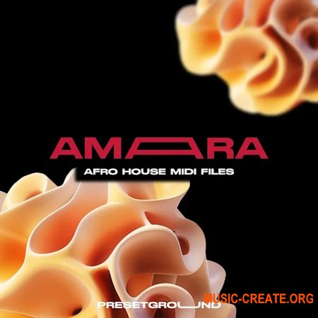 PresetGround Amara - Afro House MIDI Pack (MIDI)