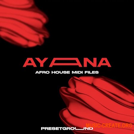 PresetGround Ayana - Afro House MIDI Pack (MIDI)