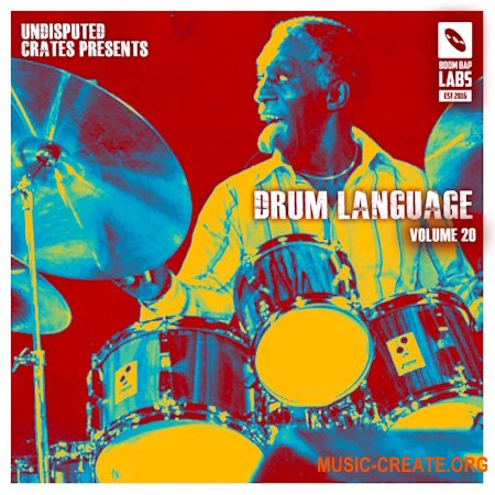 Boom Bap Labs Undisputed Crates Drum Language 20 (WAV)