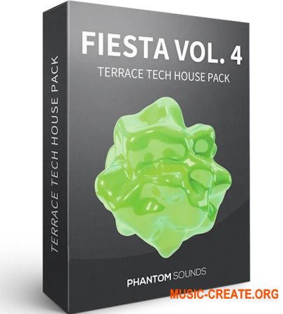 Phantom Sounds Fiesta Vol.4 Terrace Tech House Pack (WAV MiDi)