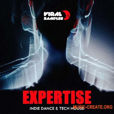 Viral Samples EXPERTISE - Indie Dance & Tech House (WAV MIDI Serum 2 presets)