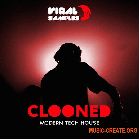 Viral Samples CLOONED - Modern Tech House (WAV MIDI Serum 2 presets)