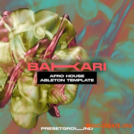 PresetGround BAKARI - Afro House Ableton Template (WAV, MIDI, Ableton Live template, Diva presets)