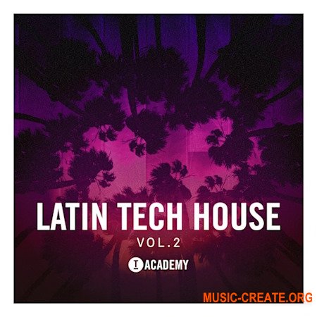 Toolroom Latin Tech House Vol.2