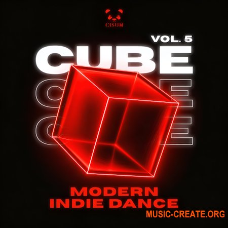 Cisum Audio CUBE Vol. 5 Modern Indie Dance (WAV MiDi Serum 2 Presets)
