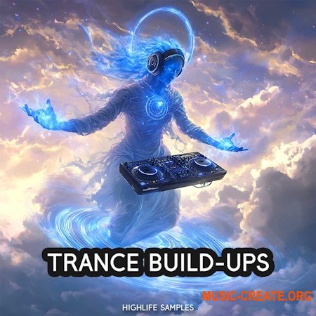 HighLife Samples Trance Build-Ups (WAV)