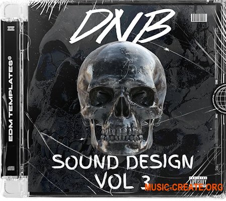 EDM Templates Drum & Bass Sound Design Vo.3 (MULTIFORMAT)