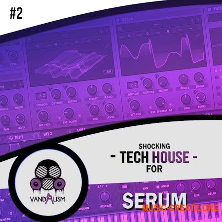 Vandalism Shocking Tech House 2 For Serum