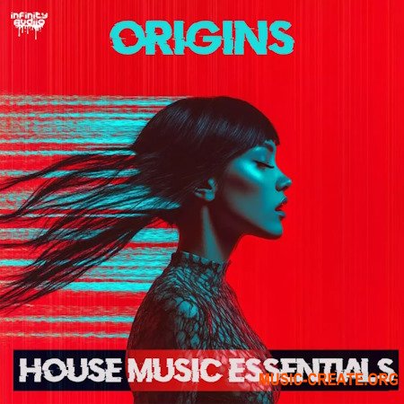 Infinity Audio Origins House Music Essentials