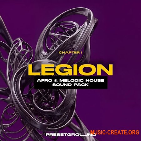 Presetground Legion Afro & Melodic House Sound Pack (WAV, MIDI, Diva presets, Ableton Live Projects) Presetground Legion Afro & Melodic House Sound Pack (WAV, MIDI, Diva presets, Ableton Live Projects)