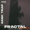 Rozbeatz Fractal - Dark Trap (Analog Lab Preset Bank)