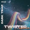 Rozbeatz Twisted - Trap (Analog Lab Preset Bank)