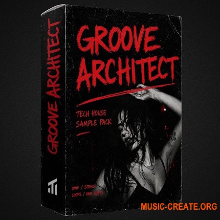 Tech House Market Groove Architect - Tech House - Sample Pack