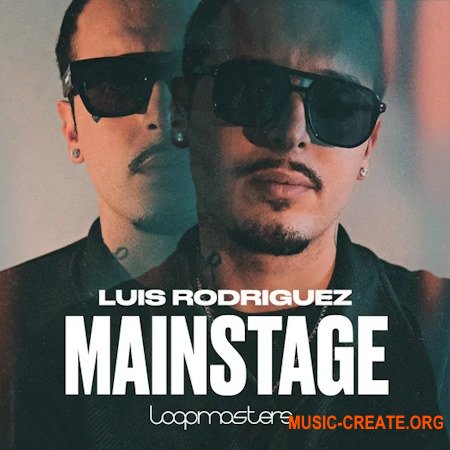 Producer Loops Luis Rodriguez: Mainstage