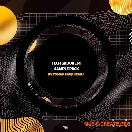 Tomas Bisquierra Tech Grooves