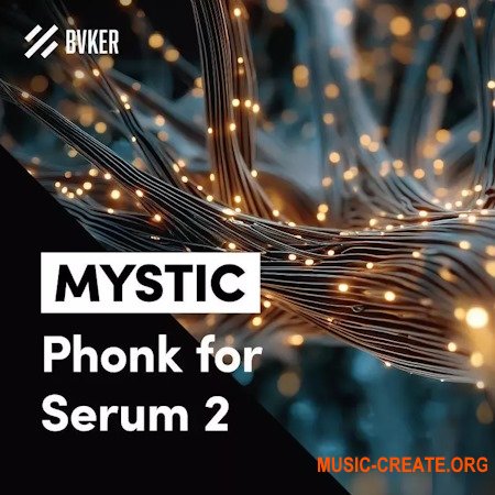 BVKER Mystic Phonk for Serum 2