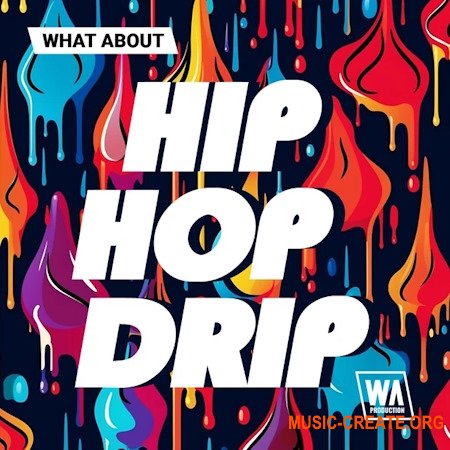 WA Production Hip Hop Drip