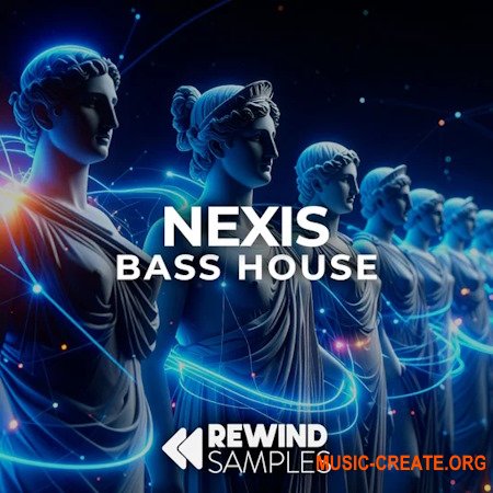 Rewind Samples Nexis: Bass House
