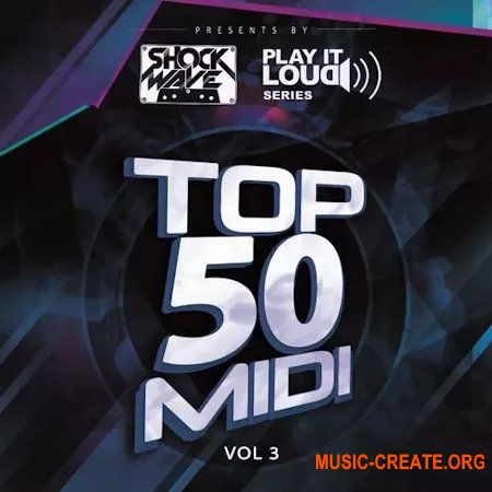 Shockwave Play It Loud Series Top 50 MIDI Vol 3