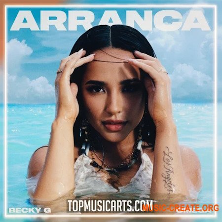 Top Music Arts Becky G Arranca ft. Omega Ableton Remake Latin Pop