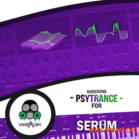Vandalism Shocking Psytrance For Serum