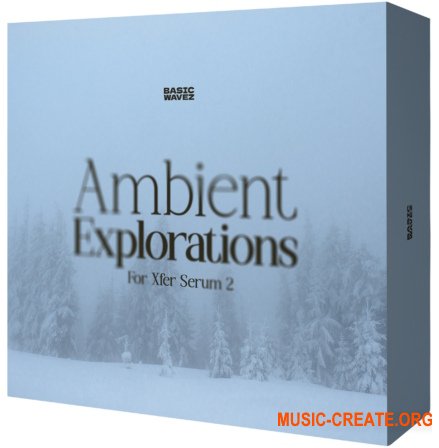 Basic Wavez Ambient Explorations