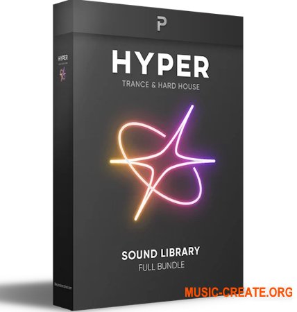 The Producer School Hyper - Trance & Hard House (WAV, MIDI, Serum 2 presets, Ableton & FL Studio & Logic Projects)