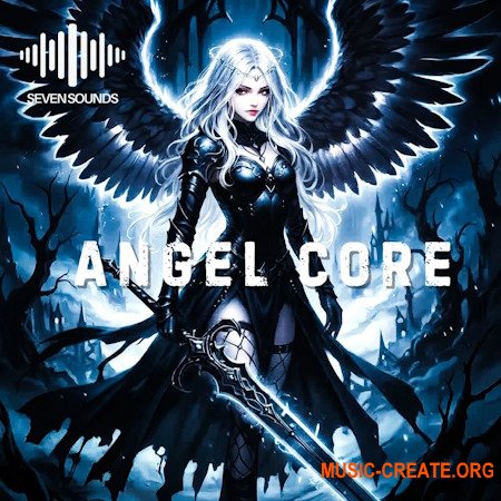Seven Sounds Angel Core