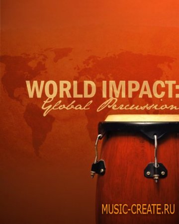 World Impact: Global Percussion от Vir2 Instruments - этническая, мировая и кинематографическая перкуссия