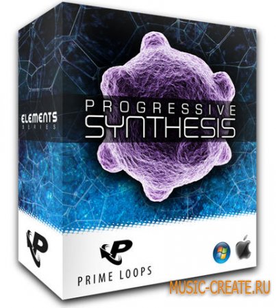 Progressive Synthesis от Prime Loops - сэмплы House, Techno, Minimal и Trance Progressive Synthesis от Prime Loops - сэмплы House, Techno, Minimal и Trance